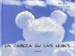 La cabeza en las nubes