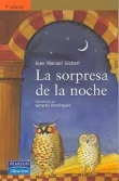 La sorpresa de la noche