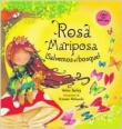 Rosa Mariposa, Salvemos el bosque!