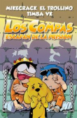 Los compas escapan de la prisin