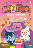 Moztruos 2: El gran banquete