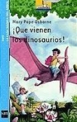 Que vienen los dinosaurios!