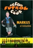 Markus el imbatible